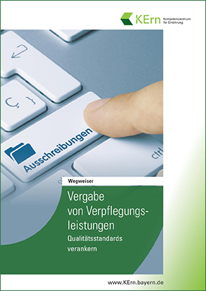 Mit einer Broschüre sowie einer Informations­veranstaltung unterstützt das Kern öffentliche Einrichtung bei der Ausschreibung von Ver­pflegungs­dienst­leistungen. Foto: Kern