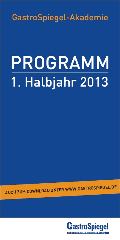 Das erste Programmheft der GastroSpiegel-Akademie wird im Februar 2013 erscheinen. Grafik: GastroSpiegel